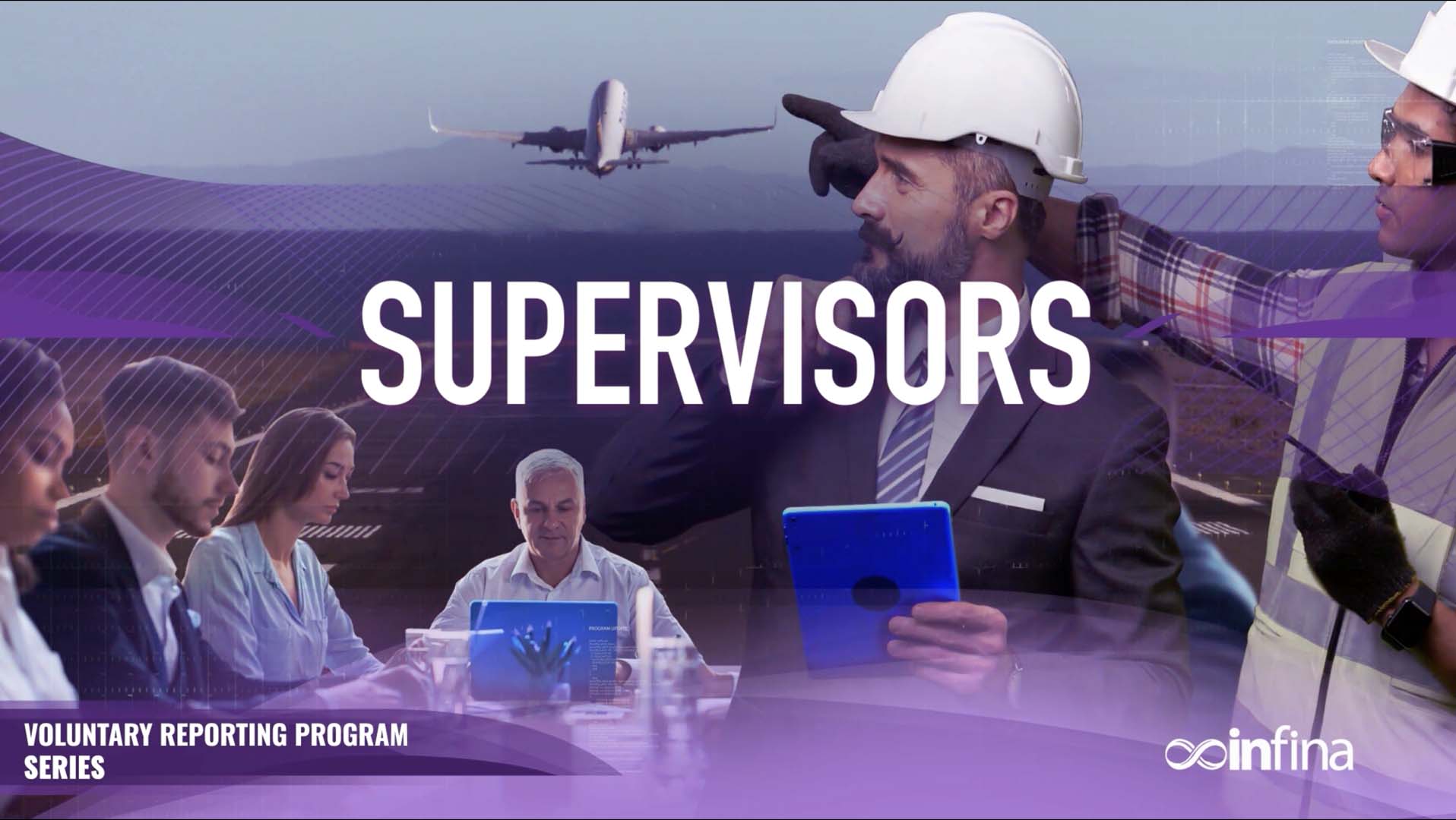 Voluntary Reporting Program: Supervisors