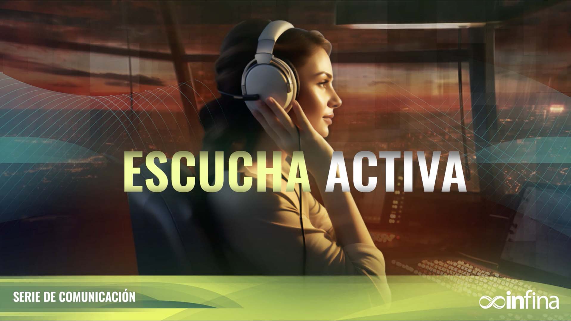 Comunicación: Escucha Activa