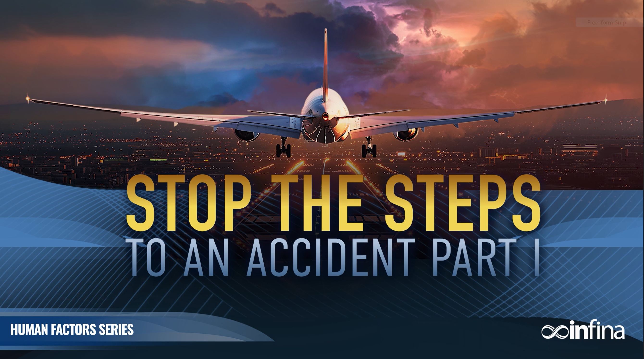 Stop the Steps to an Accident: Part 1